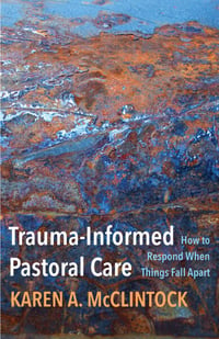 Cover of Trauma-Informed Pastoral Care