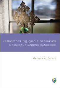 remembering gods promises, a funeral planning handbook WM